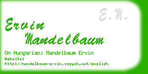 ervin mandelbaum business card